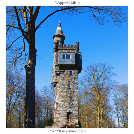 XXXVII Weyerbusch Turm
